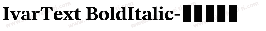 IvarText BoldItalic字体转换